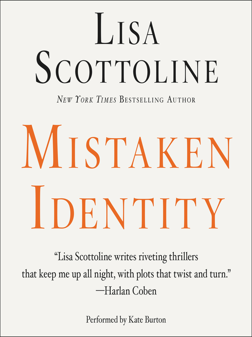 Title details for Mistaken Identity by Lisa Scottoline - Wait list